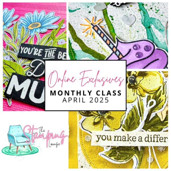 Online Exclusives The Stamping Lounge Monthly Class