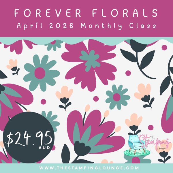 Forever Florals April 26 Monthly Class