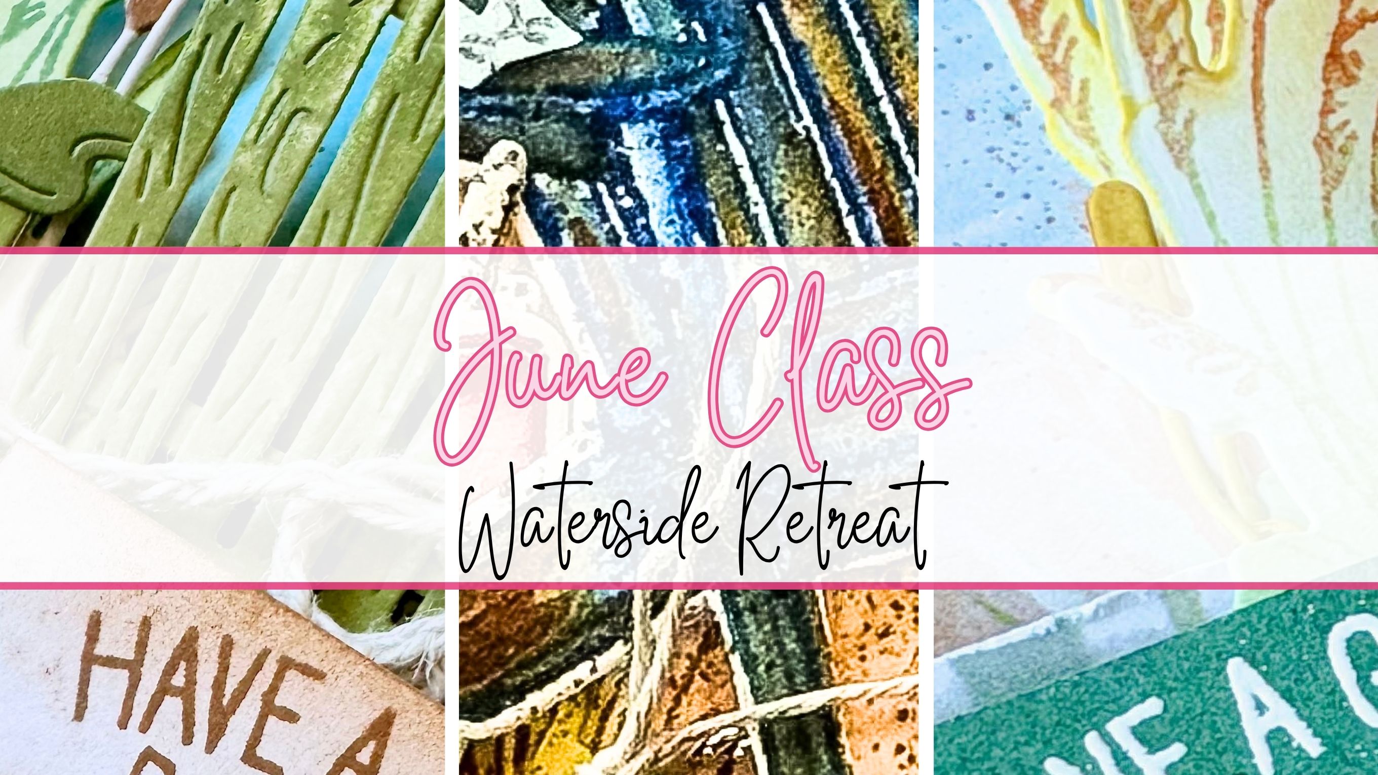 Waterside Retreat – June 2026 Monthly Class