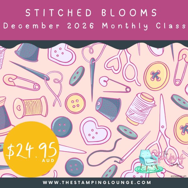 Stitched blooms December 26 Monthly Class Stitched blooms December 26 Monthly Class